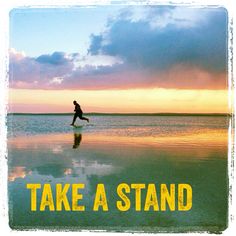 Runner on beach at sunset, "Take a Stand.