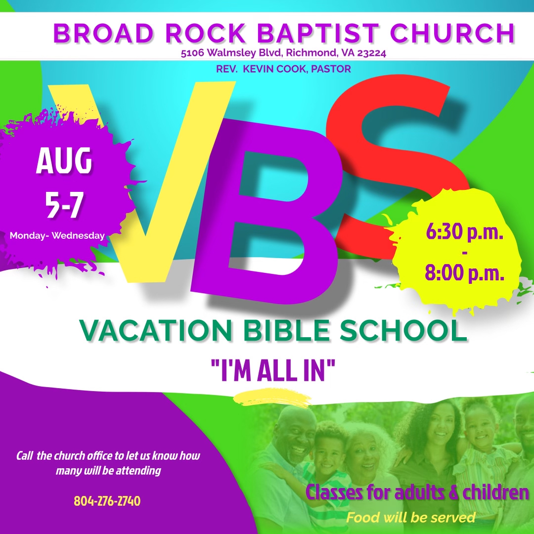 Colorful VBS flyer for Broad Rock Baptist Church, August 5-7, 6-8:30 PM.
