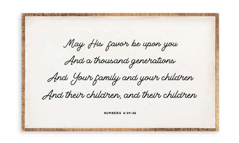 Inspirational biblical blessing about generational favor and family.